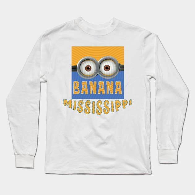 DESPICABLE MINION AMERICA MISSISSIPPI Long Sleeve T-Shirt by LuckYA